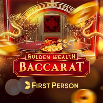 First Person Golden Wealth Baccarat